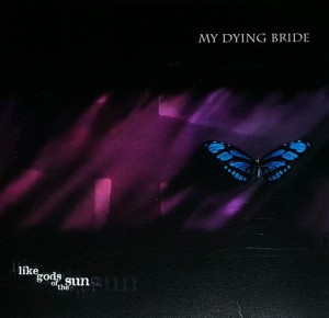 My Dying Bride - Like Gods of the Sun - cd wyd. 1996