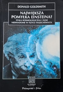 Goldsmith - Największa pomyłka Einsteina?