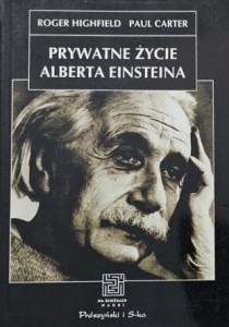 Highfield, Carter - Prywatne zycie Alberta Einsteina