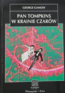 Gamow - Pan Tompkins w Krainie Czarów