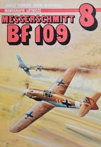 Monografie Lotnicze 008 - Messerschmitt Bf 109