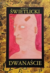 Świetlicki - Dwanaście