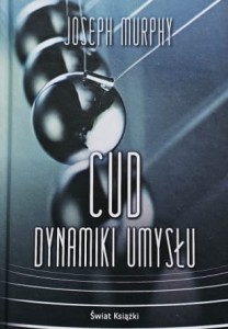 Murphy - Cud dynamiki umysłu