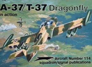 Aircraft 114 - A-37/T-37 Dragonfly - in Action
