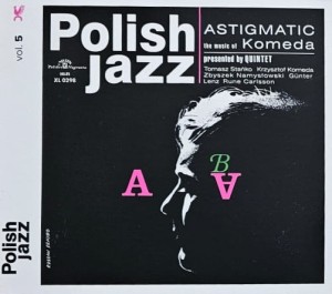Komeda Quintet - Astigmatic - CD wyd. 2016