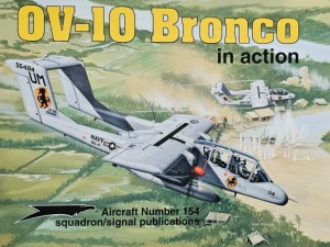 Aircraft 154 - OV-10 Bronco - in Action