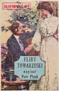 Flirt towarzyski - Piotr Płatek - gra z PRL-u