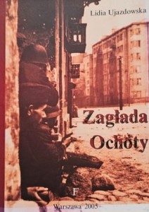 Ujazdowska - Zagłada Ochoty - autograf