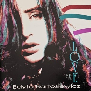 Edyta Bartosiewicz - Love - CD wyd. 1993