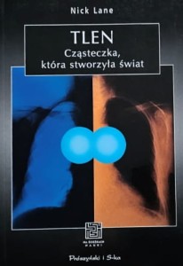 Lane - Tlen - Cząsteczka, która stworzyła świat