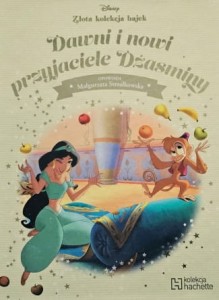 Disney - Złota kolekcja bajek - 151 - Dawni i nowi przyjaciele Dżasminy
