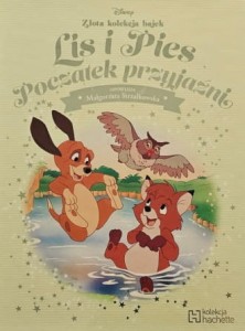 Disney - Złota kolekcja bajek - 144 - Lis i Pies. Początek przyjaźni