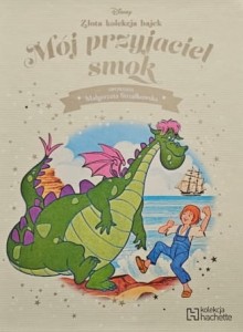 Disney - Złota kolekcja bajek - 056 - Mój przyjaciel smok