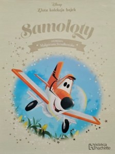 Disney - Złota kolekcja bajek - 034 - Samoloty