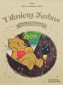 Disney - Złota kolekcja bajek - 106 - Utknięty Kubuś