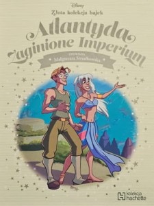 Disney - Złota kolekcja bajek - 085 - Atlantyda Zaginione Imperium