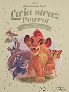 Disney - Złota kolekcja bajek - 083 - Lwia straż. Powrót