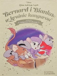 Disney - Złota kolekcja bajek - 082 - Bernard i Bianka w krainie kangurów