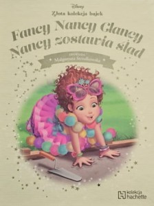 Disney - Złota kolekcja bajek - 153 - Fancy Nancy Clancy. Nancy zostawia ślad