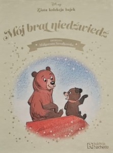 Disney - Złota kolekcja bajek - 023 - Mój brat niedźwiedź