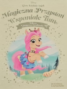 Disney - Złota kolekcja bajek - 152 - Magiczna Przystań. Wspaniałe Tutu
