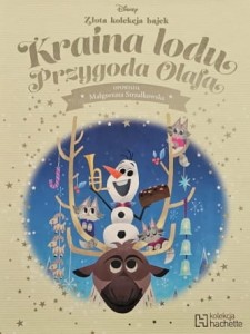 Disney - Złota kolekcja bajek - 122 - Kraina lodu. Przygoda Olafa