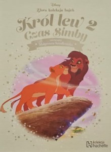 Disney - Złota kolekcja bajek - 048 - Król lew 2. Czas Simby