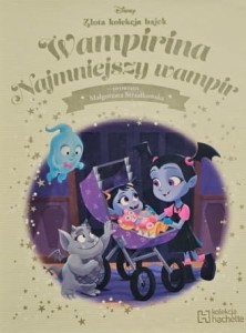 Disney - Złota kolekcja bajek - 139 - Wampirina. Najmniejszy wampir