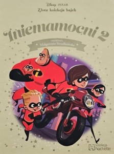 Disney - Złota kolekcja bajek - 115 - Iniemamocni 2