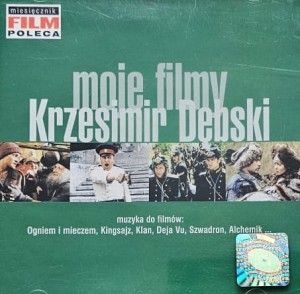 Krzesimir Dębski - Moje filmy - CD wyd. 1999