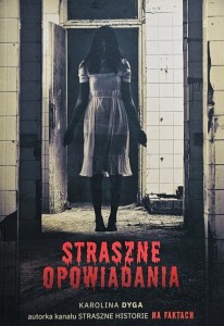 Dyga - Straszne opowiadania