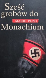 Puzo - Sześć grobów do Monachium