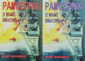 Szoszkiewicz - Pancerniki II Wojny Światowej tom 1 i 2