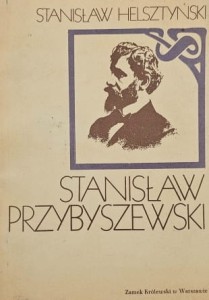 Helsztyński - Stanisław Przybyszewski