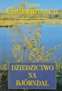 Gulbranssen - Dziedzictwo na Bjorndal