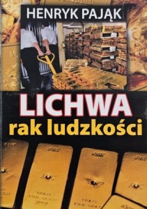 Pająk - Lichwa, rak ludzkości