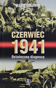 Sołonin - Czerwiec 1941 - Ostateczna diagnoza