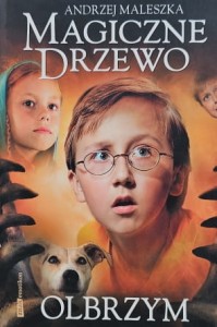 Maleszka - Magiczne drzewo - Olbrzym