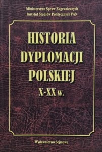 Labuda - Historia dyplomacji polskiej X - XX w.