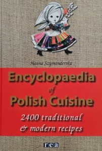 Szymanderska - Encyclopaedia of Polish Cuisine - książka kucharska, wydanie po angielsku - 2400 przepisów