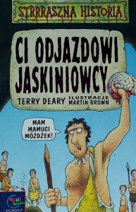 Strrraszna Historia - Ci odjazdowi jaskiniowcy