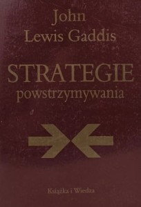 Gaddis - Strategie powstrzymywania