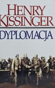 Kissinger - Dyplomacja