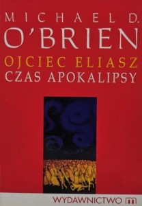 O’Brien - Ojciec Eliasz: Czas apokalipsy