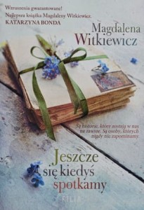 Witkiewicz - Jeszcze się kiedyś spotkamy