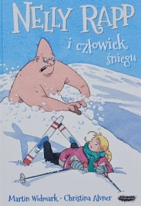Widmark, Alvner - Nelly Rapp i człowiek śniegu
