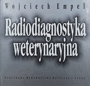 Empel - Radiodiagnostyka weterynaryjna