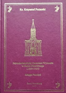 Pożarski - Rzymskokatolicki Cmentarz Wyborski w Sankt Petersburgu 1856 - 1950