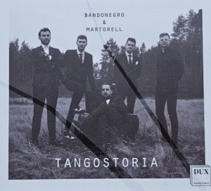 Bandonegro & Martorell - Tangostoria - CD wyd. 2020