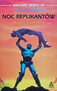 Jeter - Blade Runer III - Noc replikantów